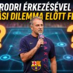 Rodri érkezésével óriási dilemma előtt Flick